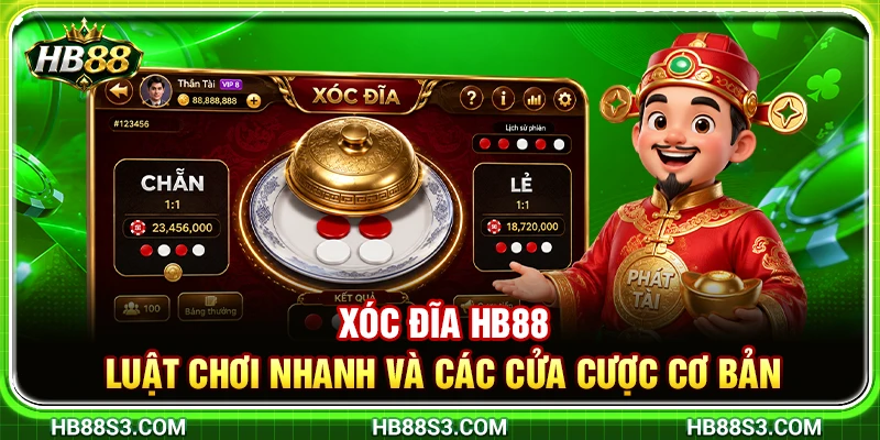 Xóc Đĩa HB88 – Luật Chơi Nhanh Và Các Cửa Cược Cơ Bản 4 Xóc Đĩa HB88 – Luật Chơi Nhanh Và Các Cửa Cược Cơ Bản